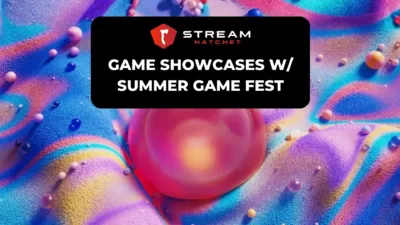 Game Showcases Cover Image - Stream Hatchet